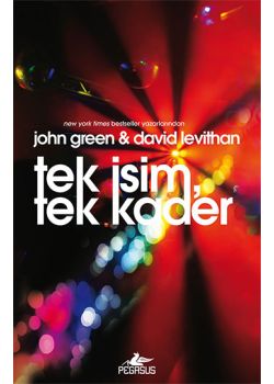 Tek İsim, Tek Kader