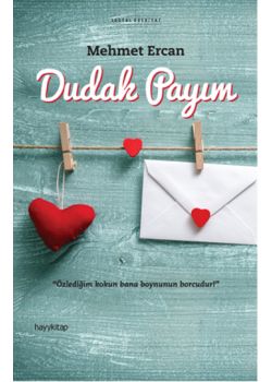 Dudak Payım - Özlediğim Kokun Bana Boynunun Borcudur