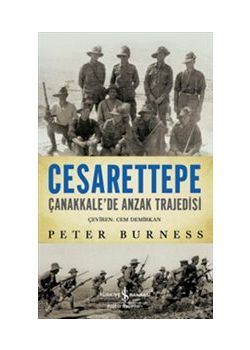 Cesarettepe Çanakkale'de  Anzak Trajedisi