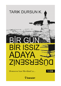 Bir Gün Bir Issız Adaya Düşerseniz - 1.Cilt