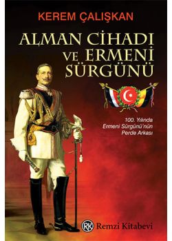 Alman Cihadı ve Ermeni Sürgünü