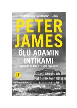 Ölü Adamın İntikamı Bir Hata İki Cinayet Sıfır Pişmanlık