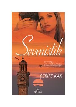 Sevmiştik