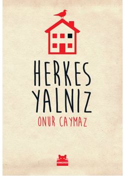 Herkes Yalnız