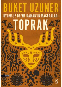 Toprak  Uyumsuz Defne  Kaman'ın Maceraları