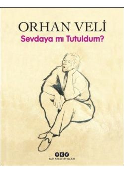 Sevdaya mı Tutuldum (Ciltli)