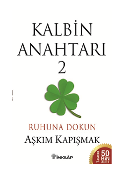 Kalbin Anahtarı 2  Ruhuna Dokun