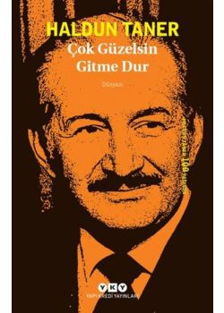 Çok Güzelsin Gitme Dur