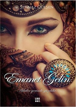 Emanet Gelin - Adetler Yerinde Güzeldir