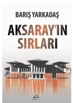 Aksaray'ın Sırları