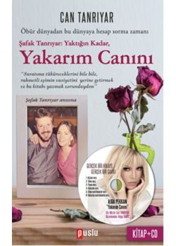 Yakarım Canını