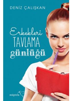 Erkekleri Tavlama Günlüğü