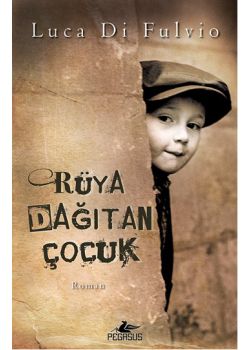 Rüya Dağıtan Çocuk