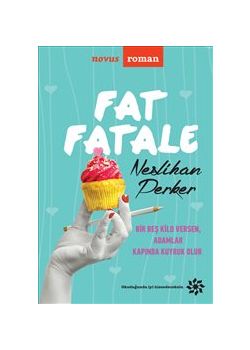 Fat Fatale