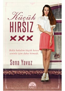 Küçük Hırsız  Bekle Bakalım  Küçük Hırsız  Seninle İşim  Daha Bitmedi