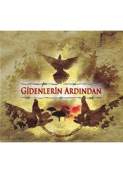 Gidenlerin Ardından  Nazım Hikmet  Deniz Gezmiş Yılmaz Güney