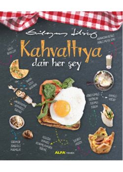 Kahvaltıya Dair Herşey