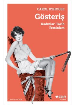 Gösteriş  Kadınlar,  Tarih Feminizm