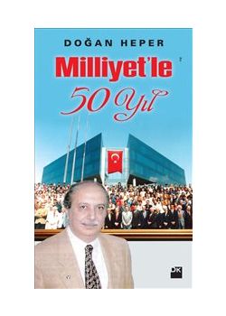 Milliyet'le 50 Yıl