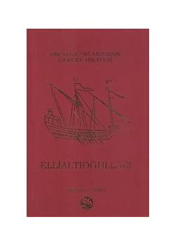 Ellialtıoğulları Bir Yeniçeri  Ailesinin Gerçek  Hikayesi  (Ciltli)