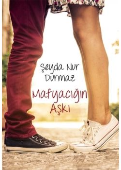 Mafyacığın Aşkı