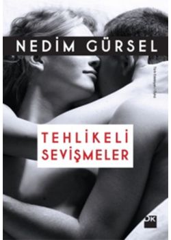 Tehlikeli Sevişmeler