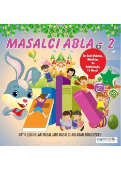 Masalcı Abla - 2 Klasik Masallar