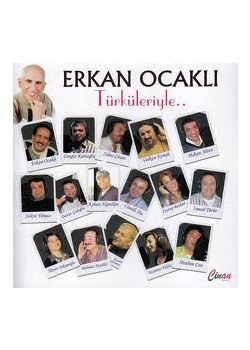 Türküleriyle Erkan Ocaklı