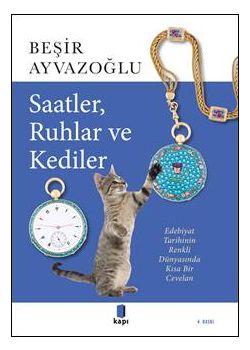 Saatler, Ruhlar ve Kediler
