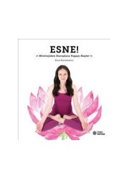 Esne  Mitolojiden  Duruşlara Yogayı Keşfet