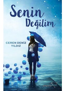 Senin Değilim