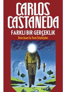 Farklı Bir Gerçeklik   Don Juan'la Söyleşiler