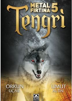 Metal Fırtına 5  Tengri