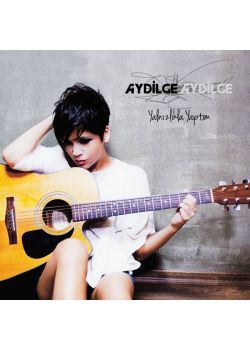 Yalnızlıkla Yaptım Aydilge