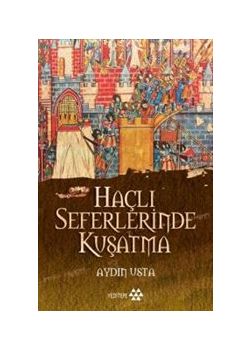 Haçlı Seferinde Kuşatma