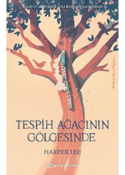 Tespih Ağacının Gölgesinde