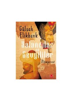 Yalancılar ve Sevgililer