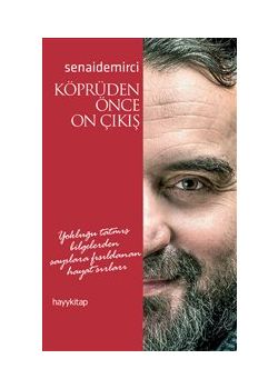 Köprüden Önce On Çıkış