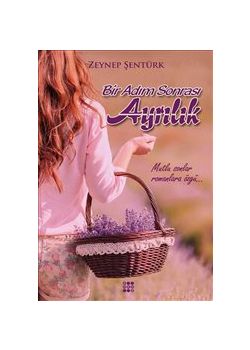 Bir Adım Sonrası Ayrılık