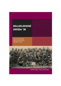 Belleklerdeki Dersim 38