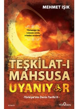 Teşkilat-I Mahsusa Uyanıyor
