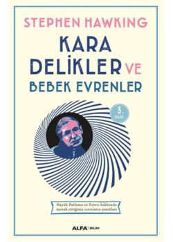 Kara Delikler ve Bebek Evrenler