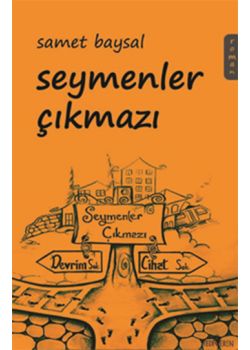 Seymenler Çıkmazı