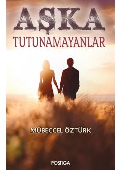 Aşka Tutunamayanlar