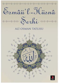 Esmaül Hüsna Şerhi