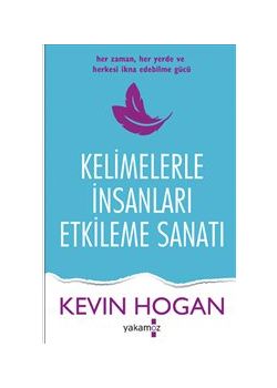 Kelimelerle İnsanları Etkileme Sanatı