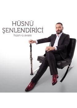 Hüsn-ü Avare Hüsnü Şenlendirici