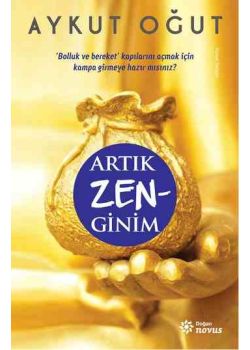 Artık Zen-Ginim - Artık Zenginim