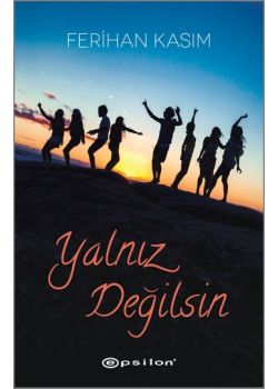 Yalnız Değilsin