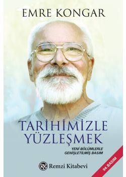 Tarihimizle Yüzleşmek